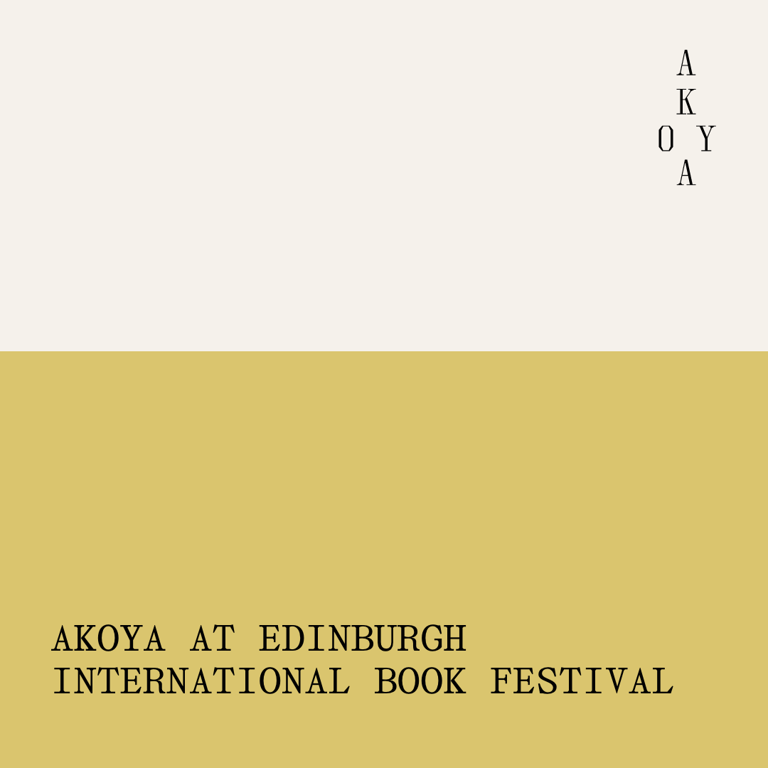Akoya at the Edinburgh International Book Festival